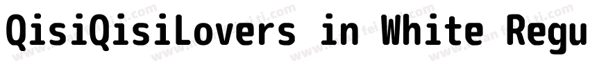 QisiQisiLovers in White Regular字体转换